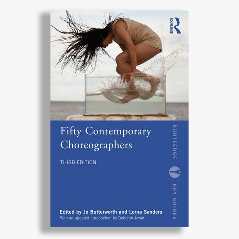 Fifty Contemporary Choreographers