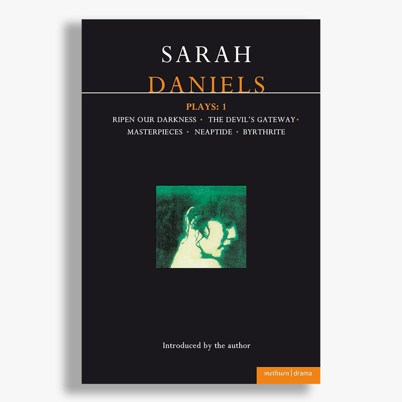 Sarah Daniels Play Collection - Volume One