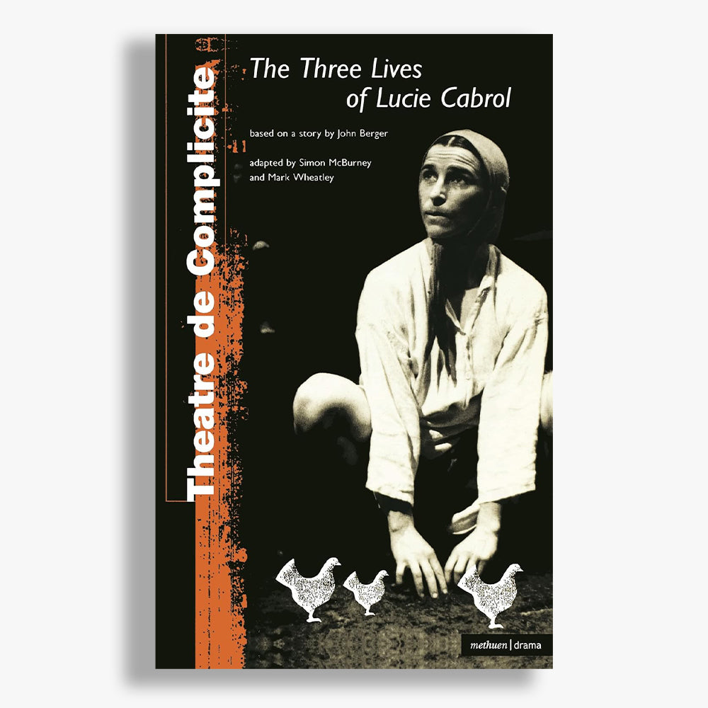 The Three Lives of Lucie Cabro Playtext