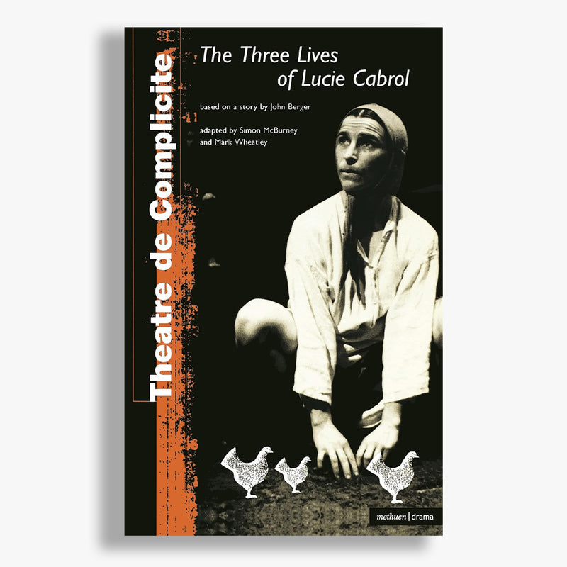 The Three Lives of Lucie Cabro Playtext