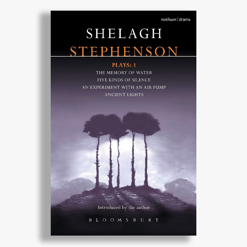 Shelagh Stephenson Play Collection - Volume One