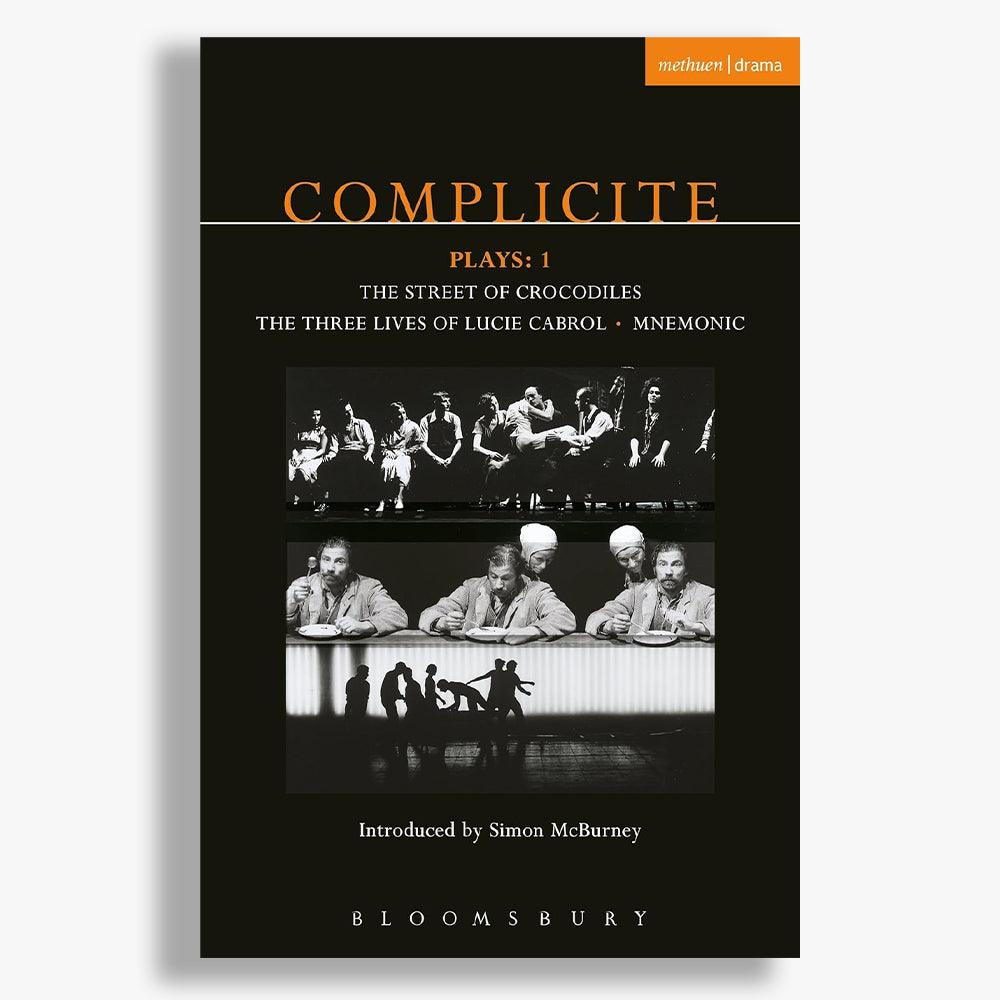 Complicite Plays: Volume One