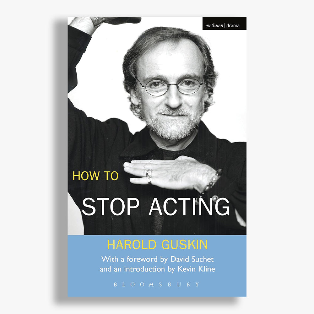 How to Stop Acting