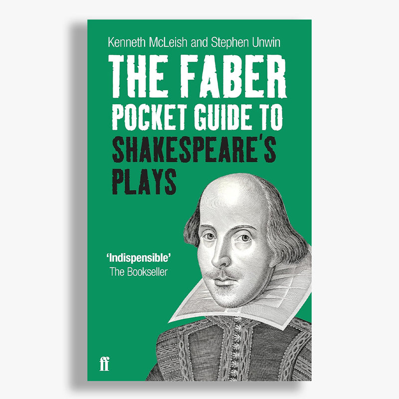 The Faber Pocket Guide to Shakespeare's Plays