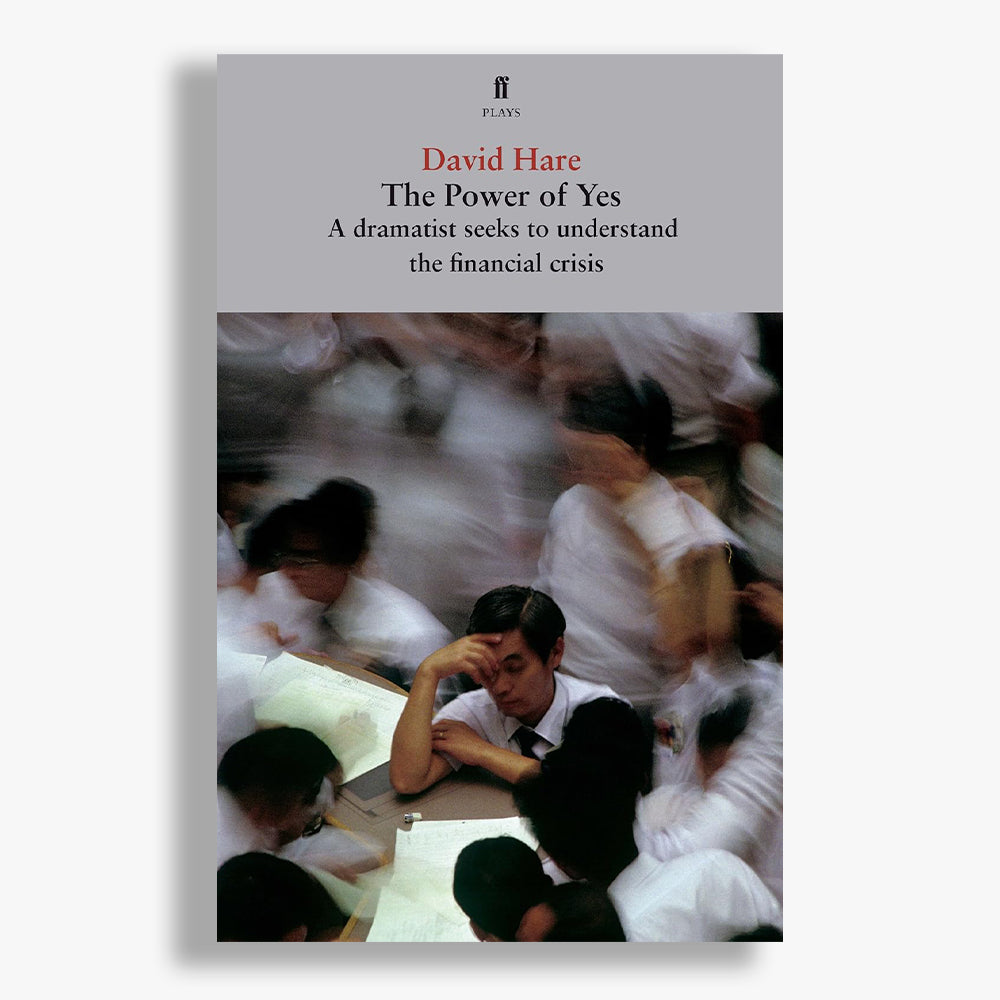 The Power of Yes National Theatre 2009 Playtext