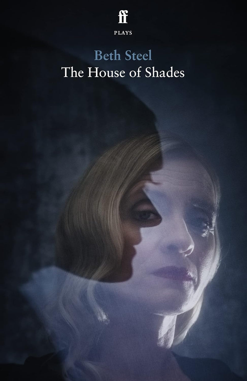 The House of Shades Playtext