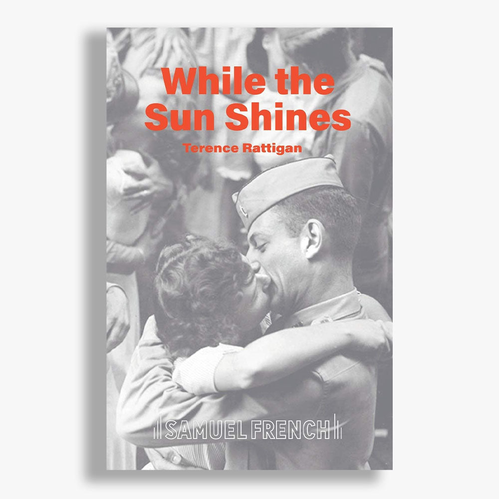 While The Sun Shines Playtext