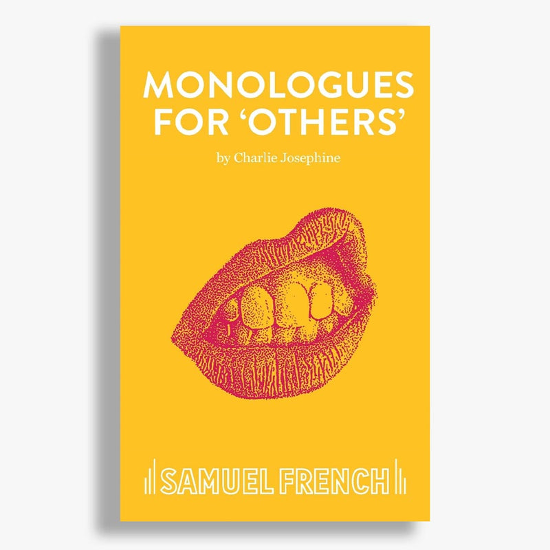 Monologues for 'Others'