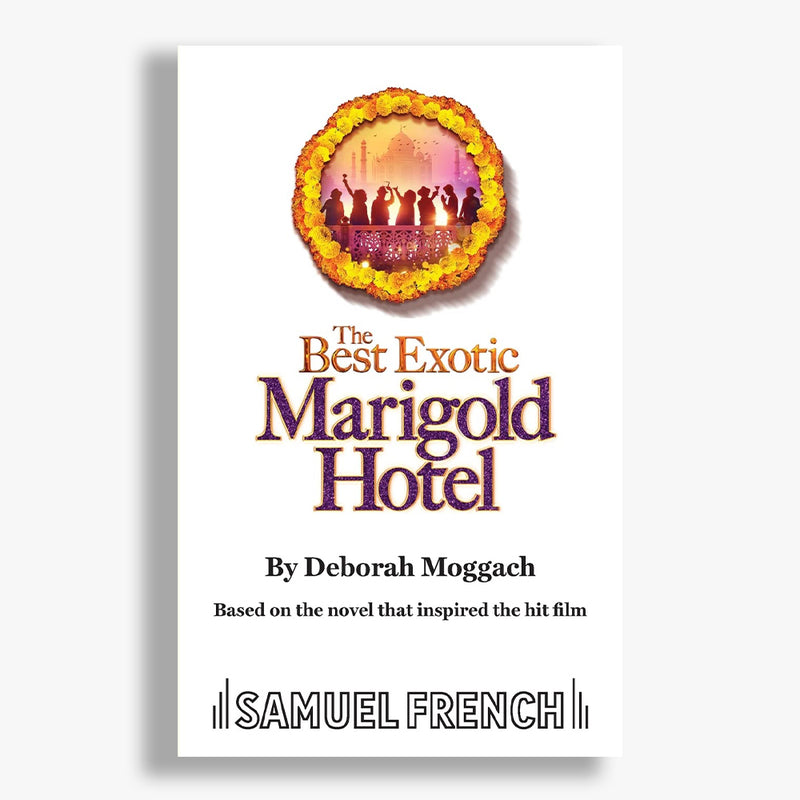 The Best Exotic Marigold Hotel Playtext