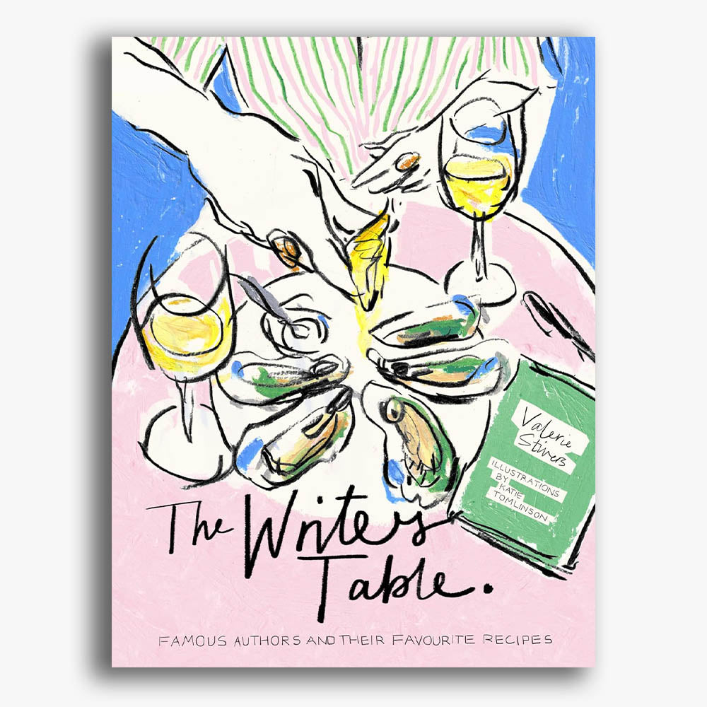 The Writer's Table: Famous authors and their favourite recipes