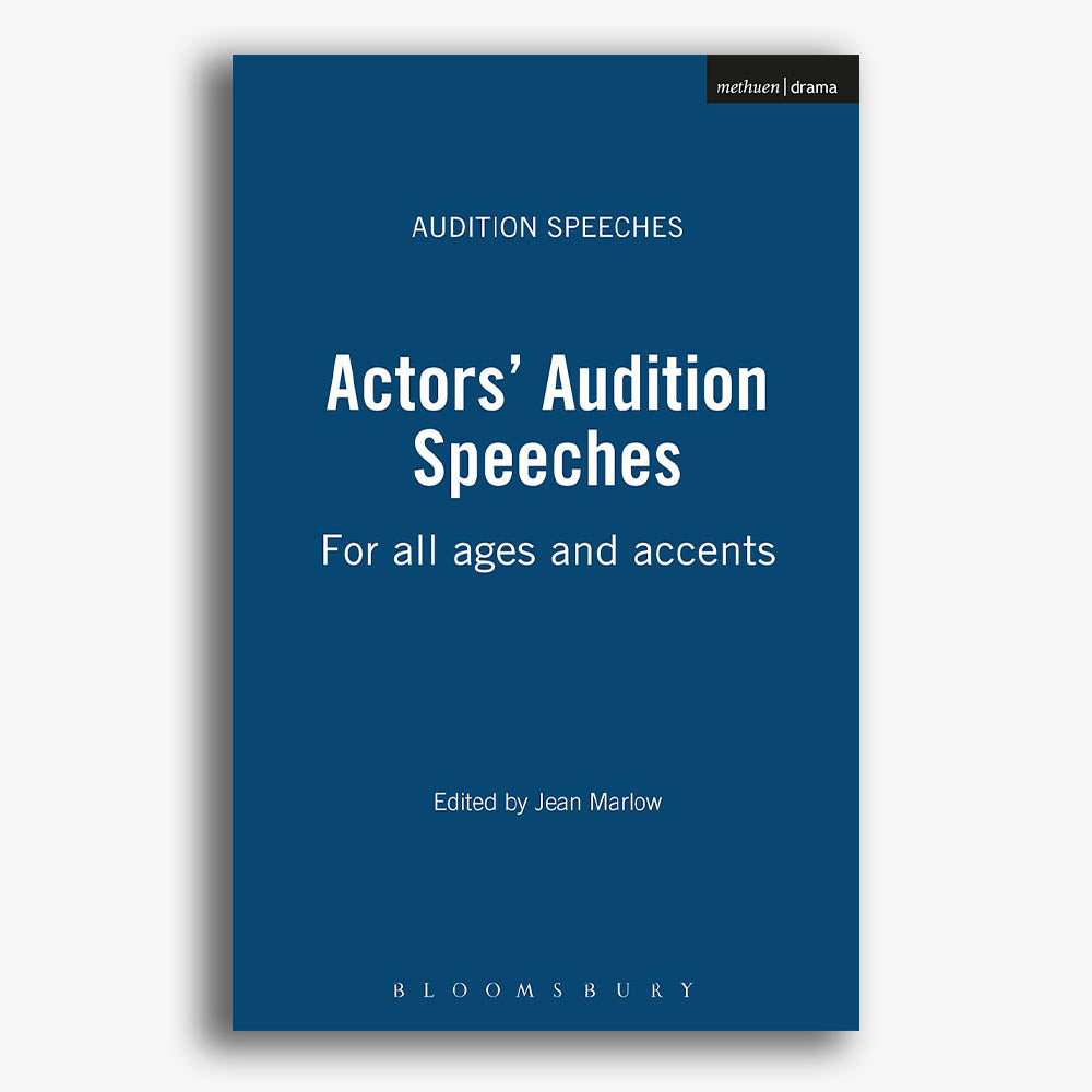 Actors' Audition Speeches: For all ages and accents