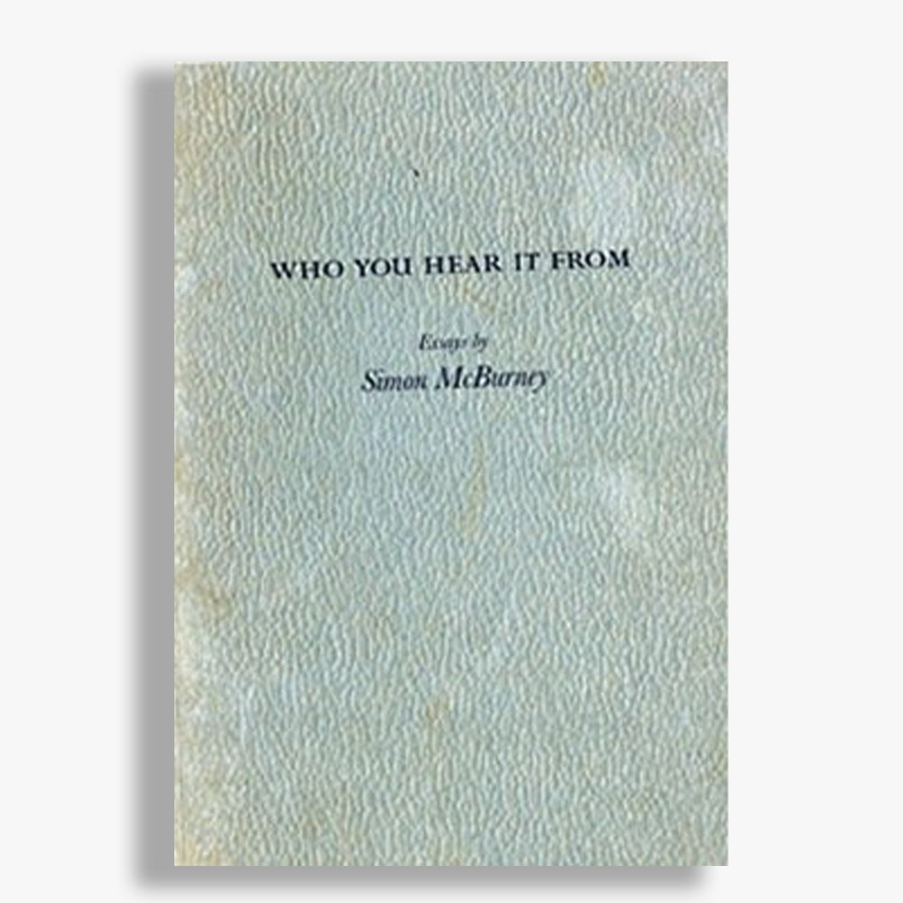 Who You Hear It From? Essay Collection