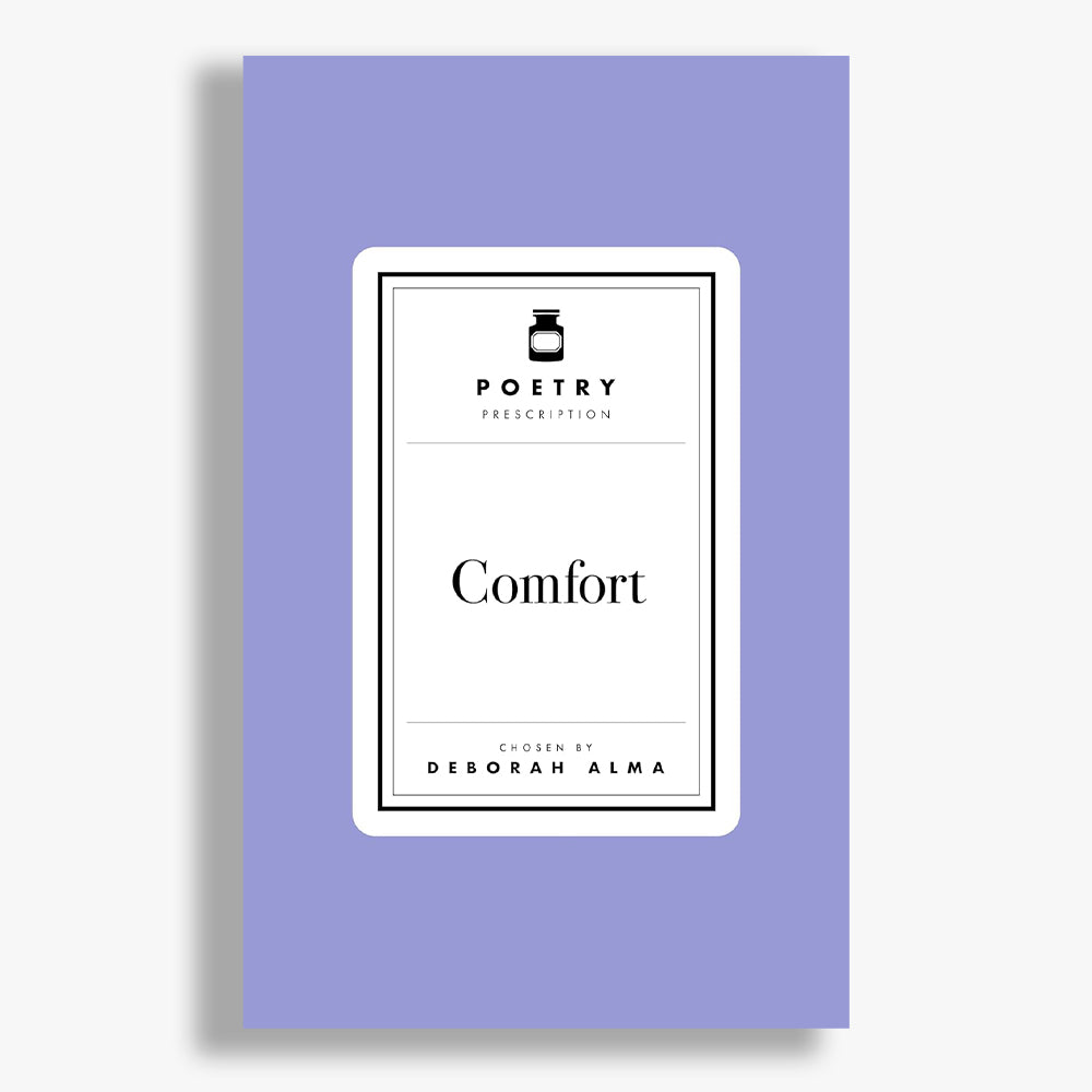 Poetry Prescription: Comfort