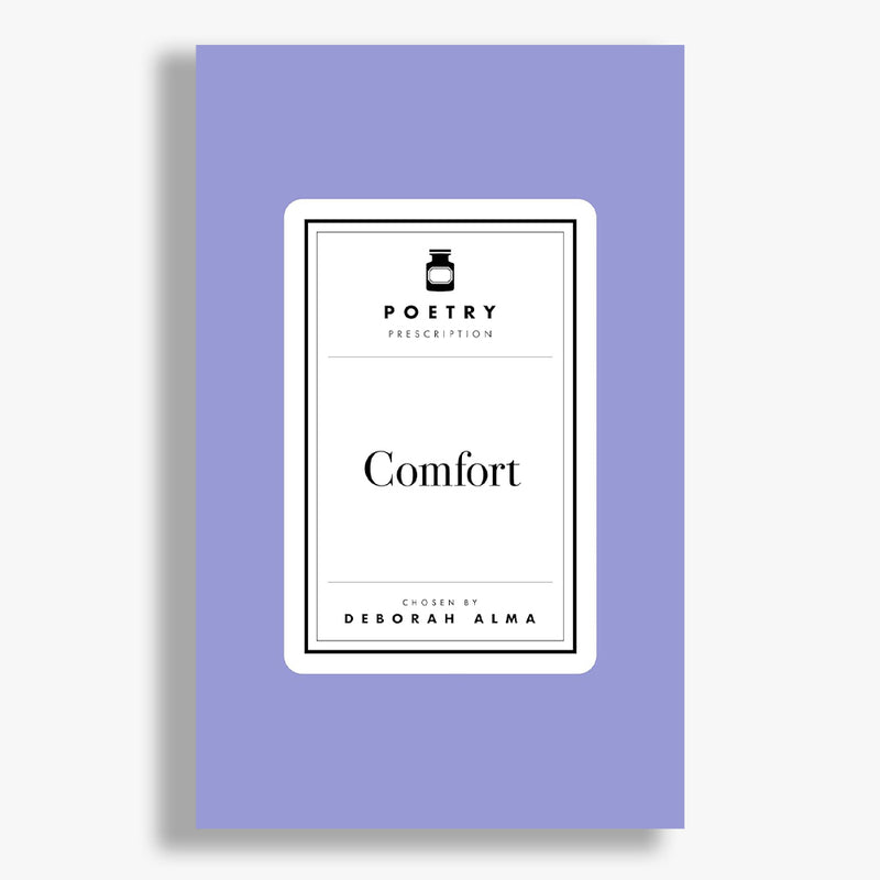 Poetry Prescription: Comfort