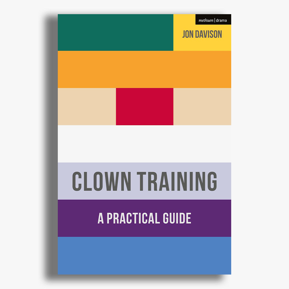 Clown Training: A Practical Guide