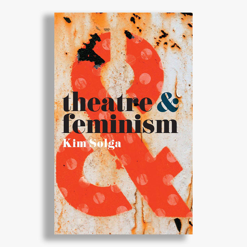 Theatre and Feminism