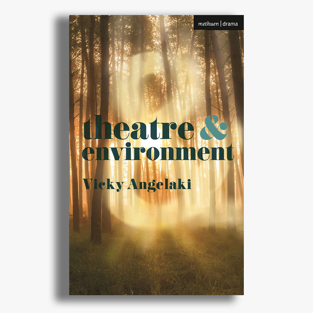 Theatre and Environment