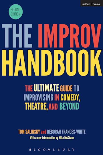 THE IMPROV HANDBOOK: THE ULTIMATE GUIDE TO IMPROVI