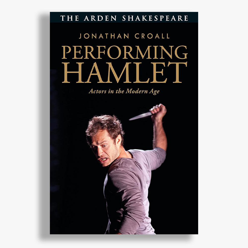 Performing Hamlet: Actors in the Modern Age