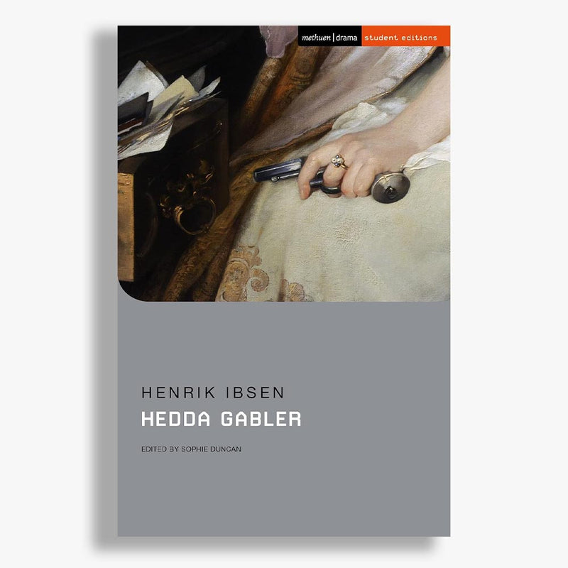 Hedda Gabler Student Edition Playtext