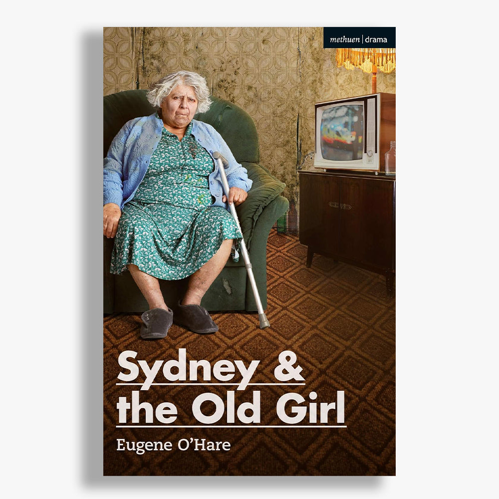 Sydney & the Old Girl Playtext