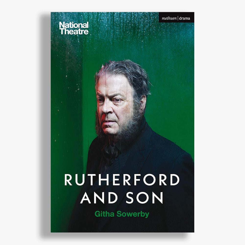 Rutherford and Son National Theatre 2019 Playtext