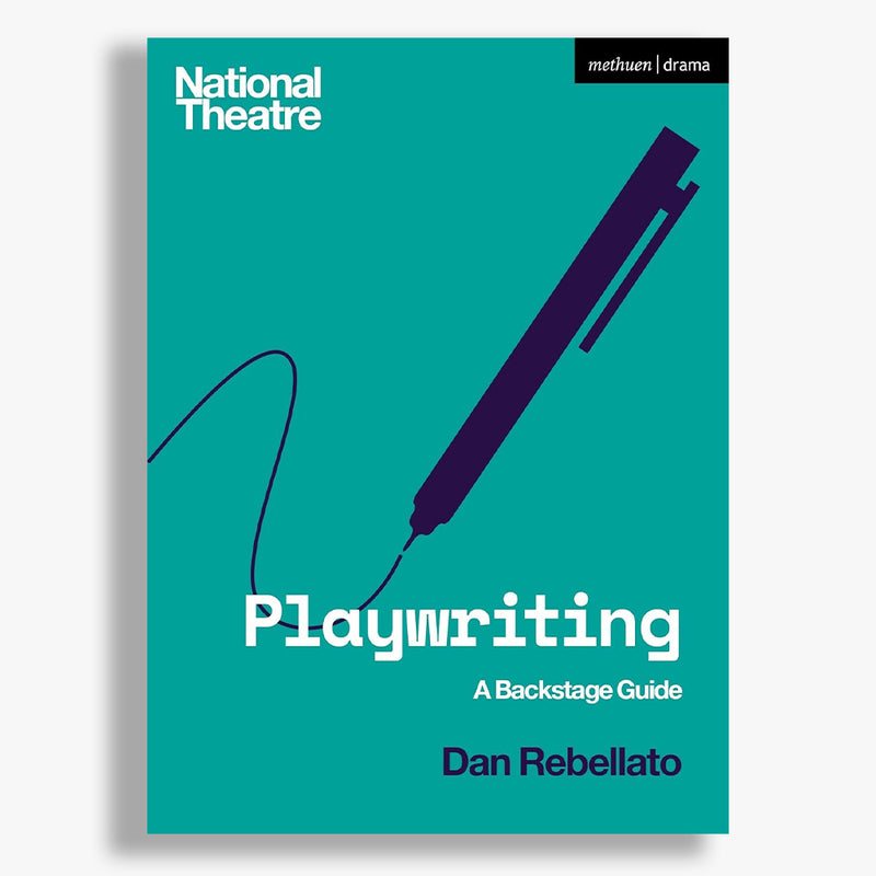 Playwriting: A Backstage Guide