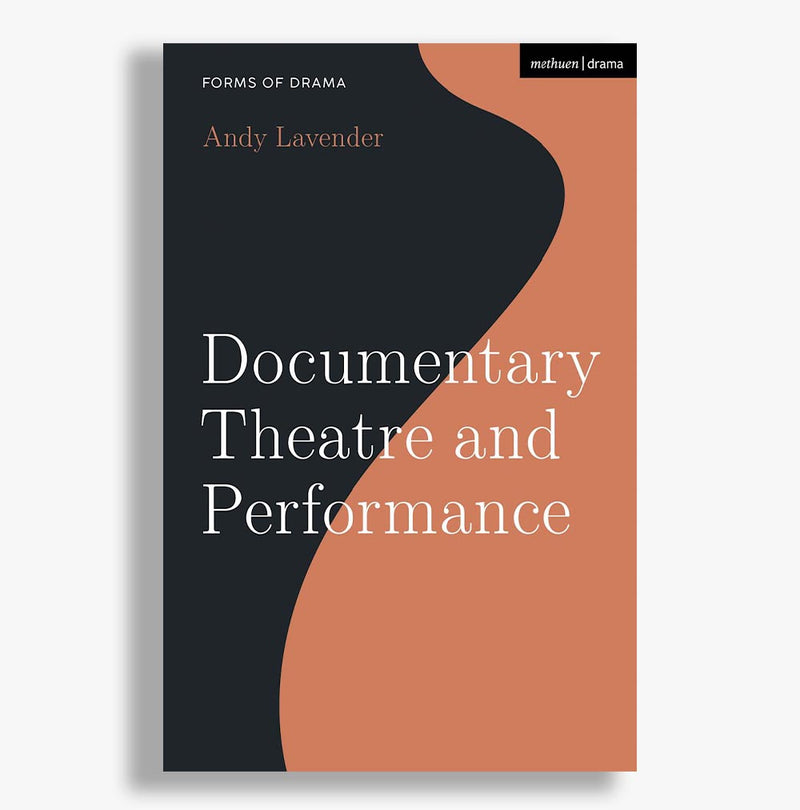 Documentary Theatre and Performance