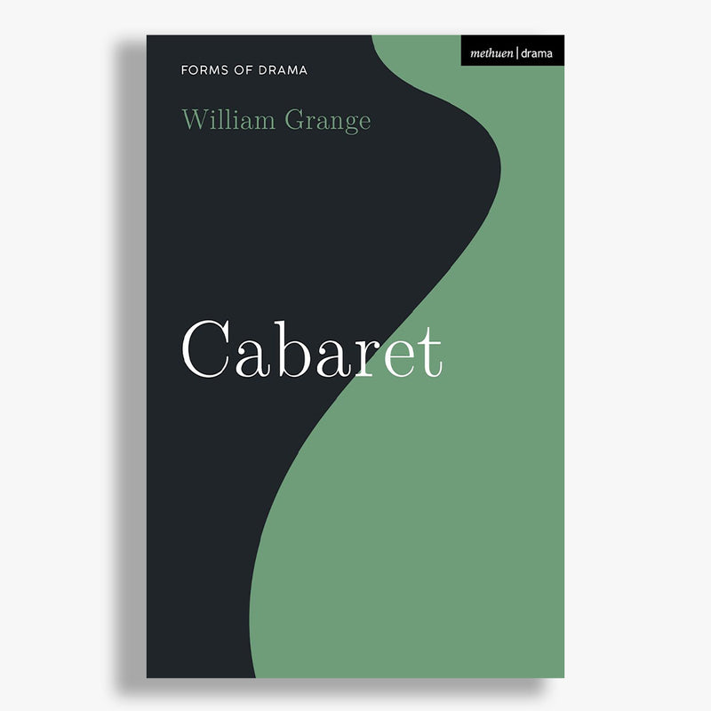 Cabaret: Forms of Drama