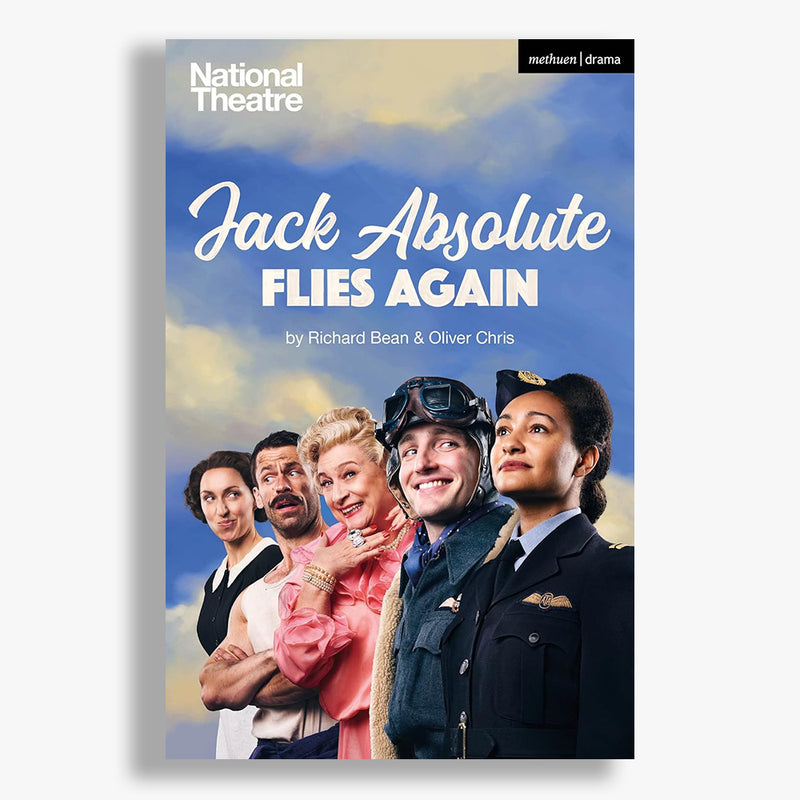 Jack Absolute Flies Again National Theatre 2022 Playtext