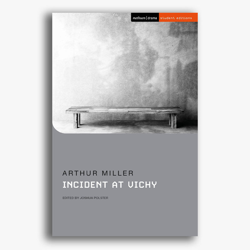 Incident and Vichy Student Edition Playtext