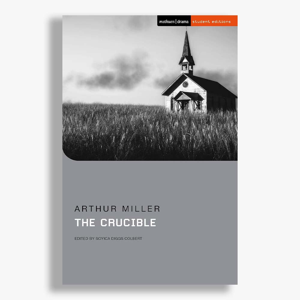 The Crucible Student Edition Playtext