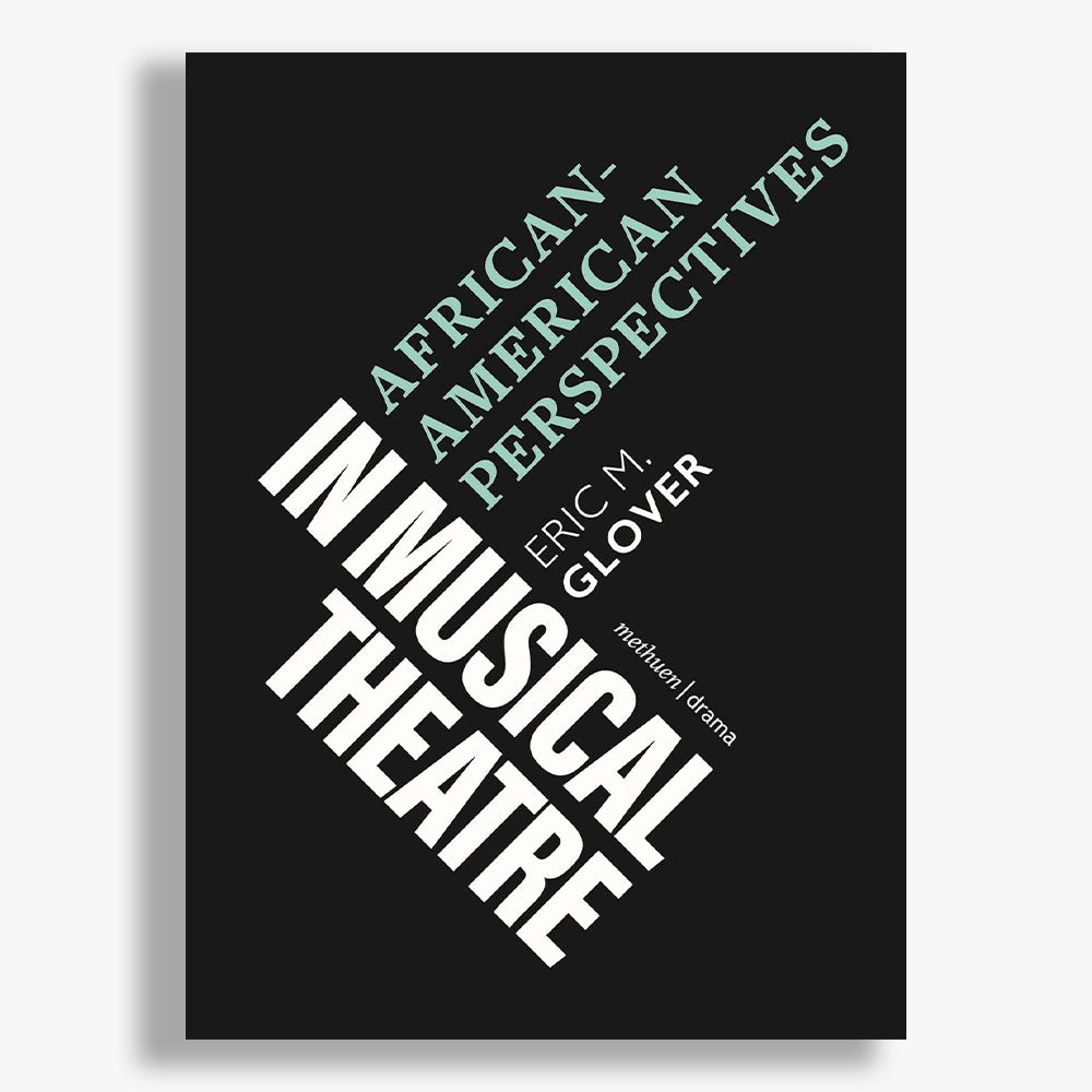 African American Perspectives in Musical Theatre