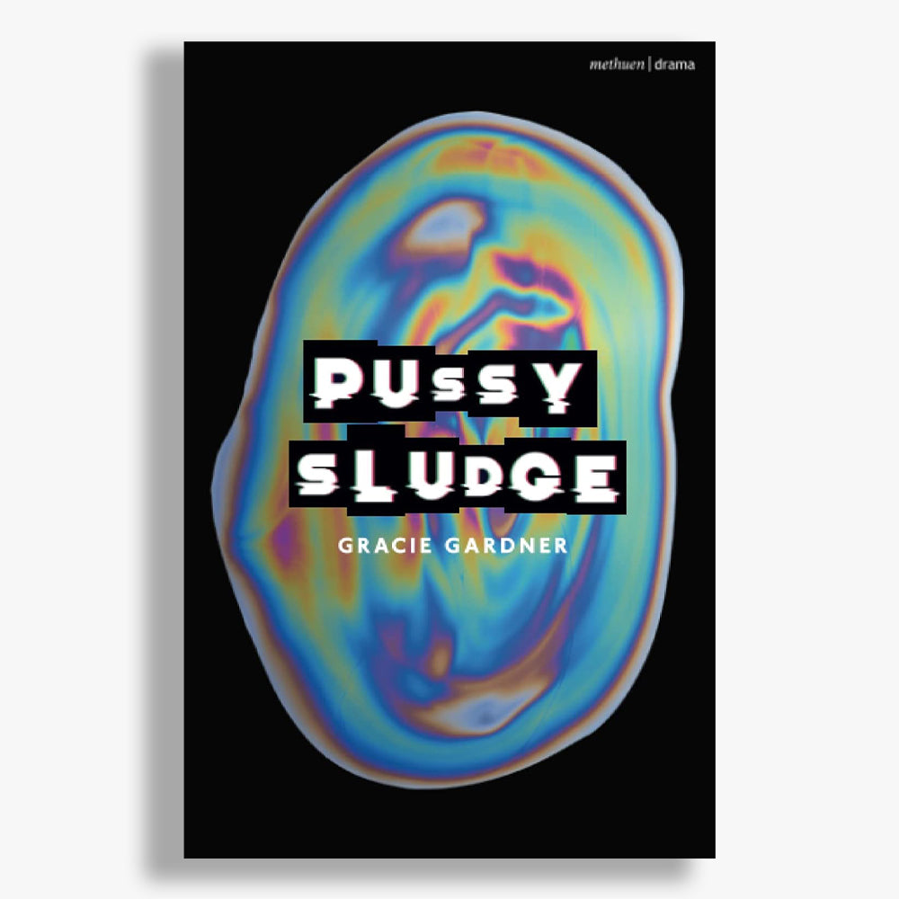 Pussy Sludge Playtext