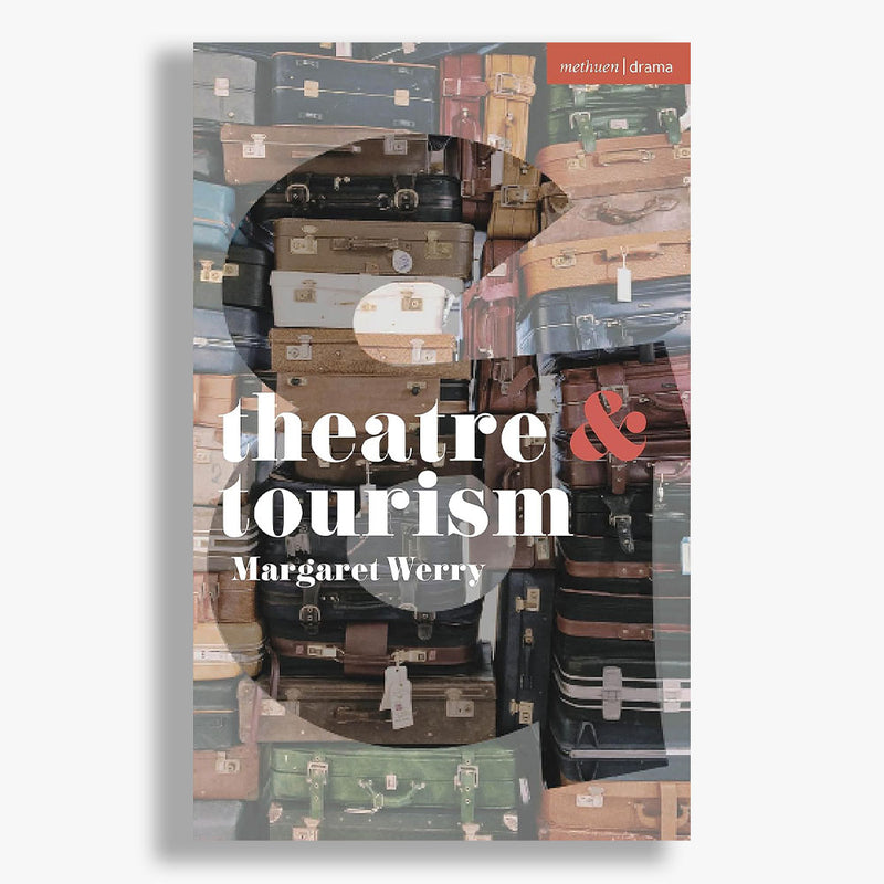 Theatre and Tourism