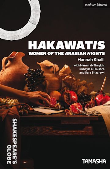 Hakawatis: Women of Arabian Nights Playtext