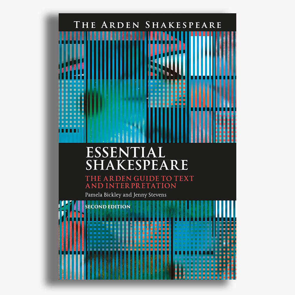 莎士比亚精要：阿登文本与诠释指南