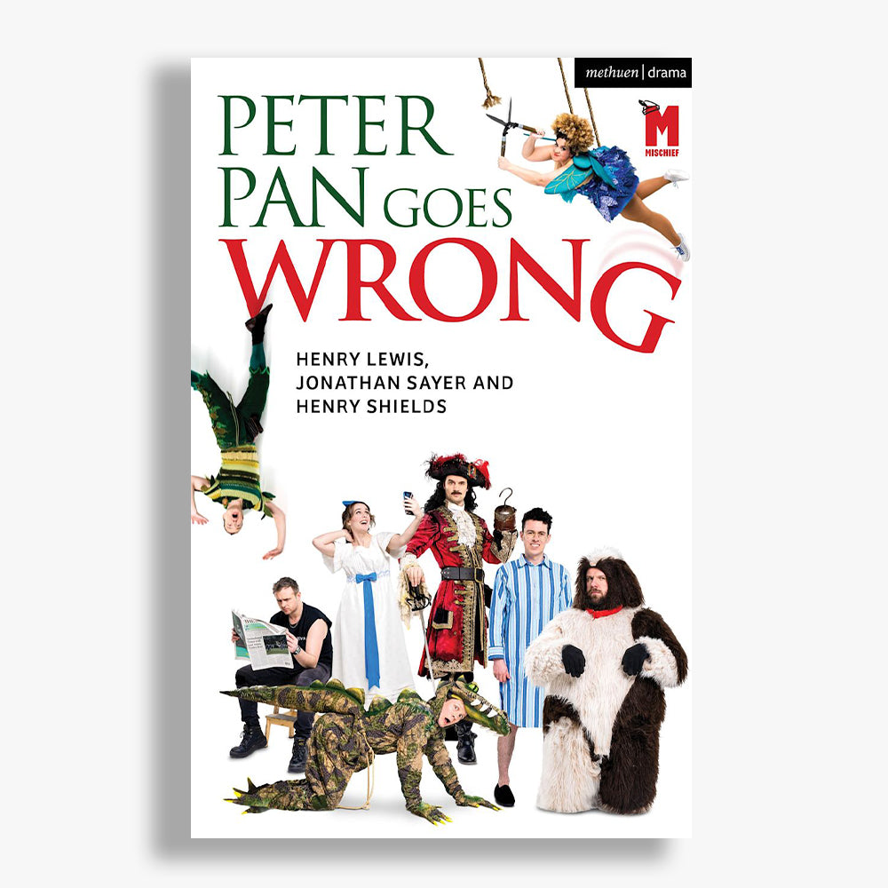 Peter Pan Goes Wrong Playtext