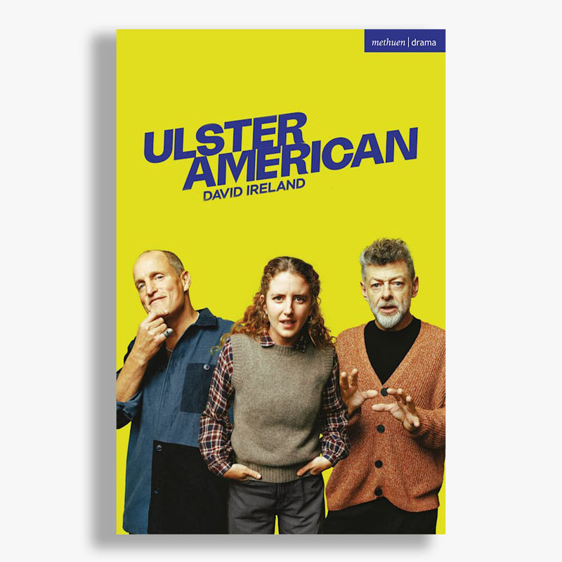 Ulster American Playtext