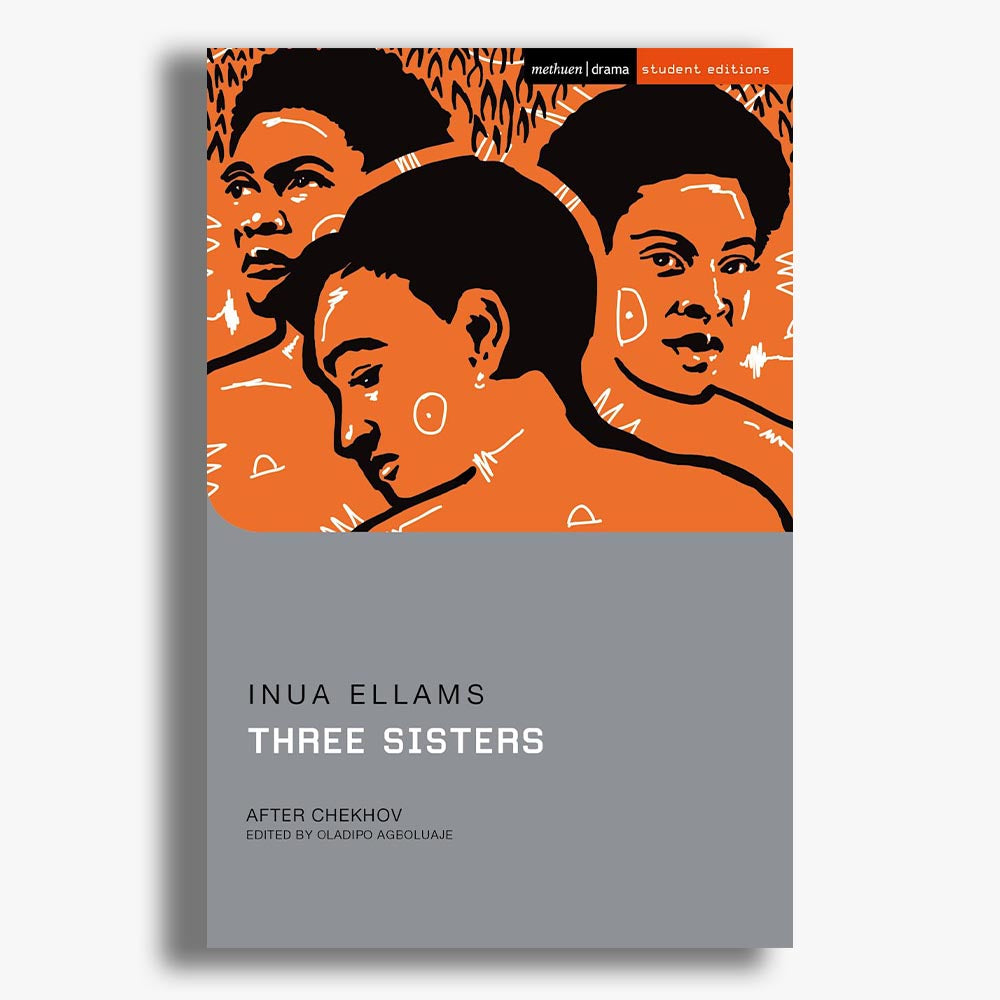 Three Sisters: After Chekhov Playtext