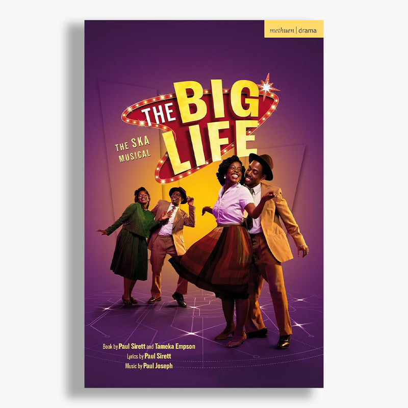 The Big Life: The Ska Musical Playtext