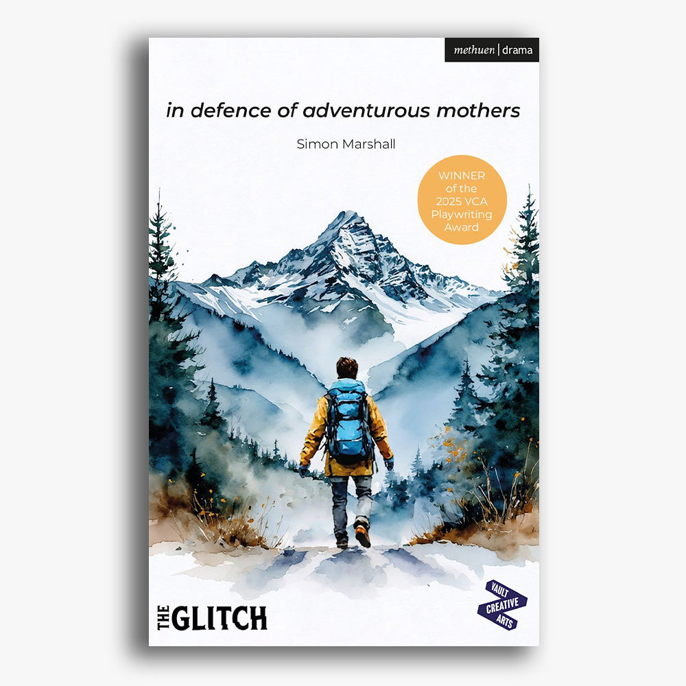 in defence of adventurous mothers Playtext – National Theatre Shop