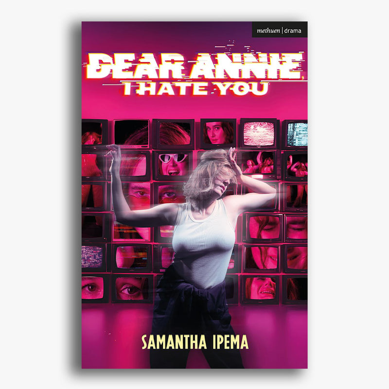 Dear Annie, I Hate You Playtext