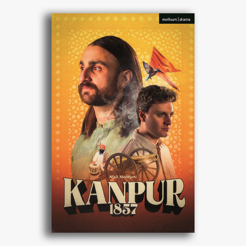 Kanpur: 1857 Playtext