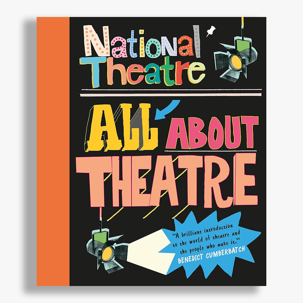 National Theatre: All About Theatre