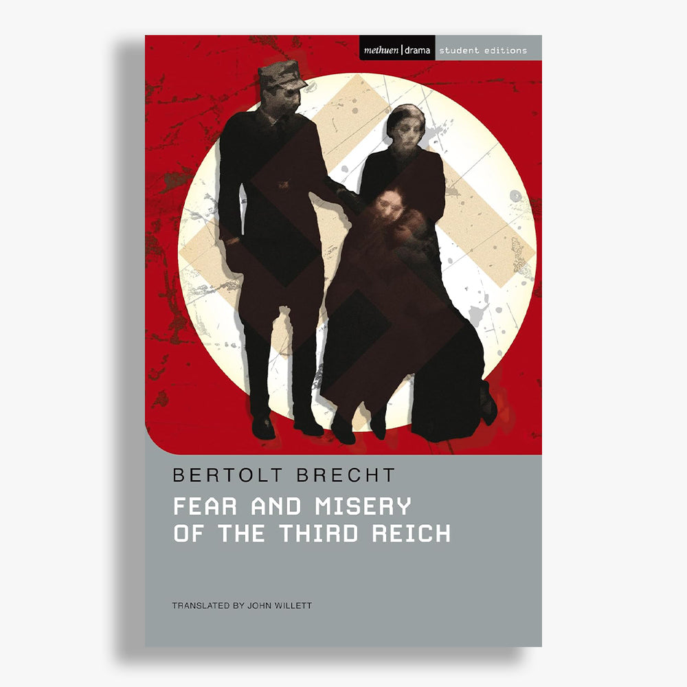 Fear and Misery of the Third Reich Student Edition Playtext