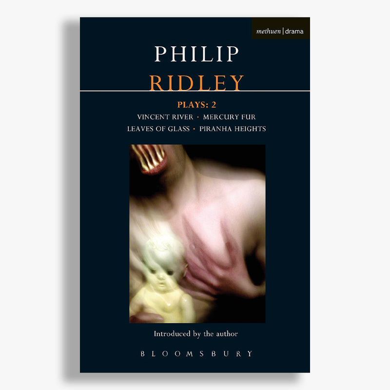 Philip Ridley Play Collection - Volume Two