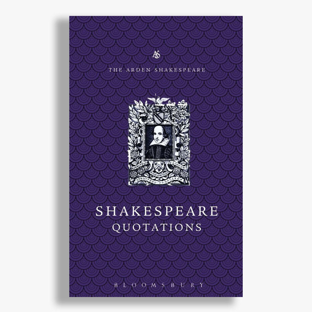 Arden Dictionary of Shakespeare Quotations