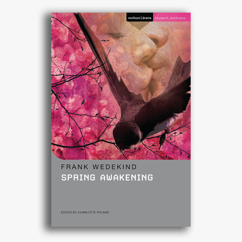 Spring Awakening Student Edition Playtext