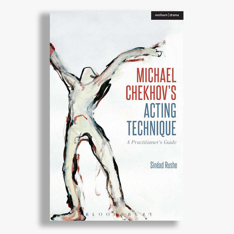 Michael Chekhov's Acting Technique